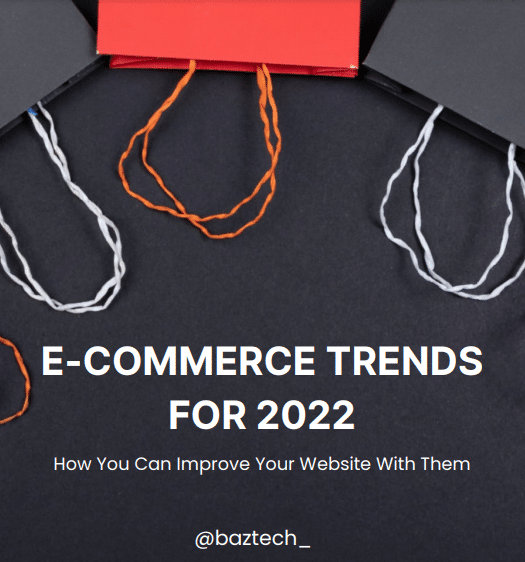E-Commerce Trends For 2022